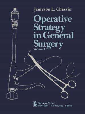 Cover of the book Operative Strategy in General Surgery by Karin E. Limburg, J.M. Buckley, Mary A. Moran, E.H. Buckley, William H. McDowell, D.S. Kiefer, P.S. Walczak