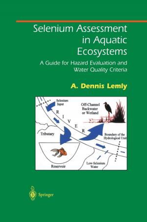 Cover of the book Selenium Assessment in Aquatic Ecosystems by David Sellers