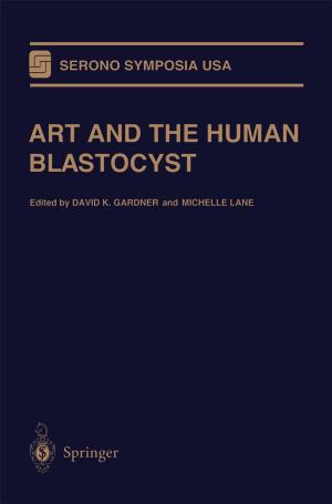 Cover of the book ART and the Human Blastocyst by S. Haroutunian