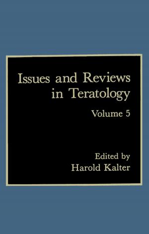 Cover of the book Issues and Reviews in Teratology by Muhammad S. Elrabaa, Issam S. Abu-Khater, Mohamed I. Elmasry
