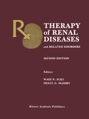 Cover of the book Therapy of Renal Diseases and Related Disorders by Marc A. Schuckit