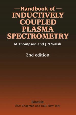 Cover of the book Handbook of Inductively Coupled Plasma Spectrometry by Kankar Bhattacharya, Jaap E. Daalder, Math H.J. Bollen
