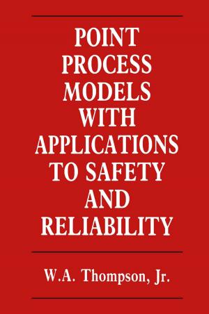 Cover of the book Point Process Models with Applications to Safety and Reliability by Benjamin B. Wolman