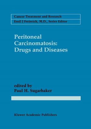 Cover of the book Peritoneal Carcinomatosis: Drugs and Diseases by Ana M. Moreno, Natalia Juristo