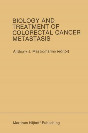 Cover of the book Biology and Treatment of Colorectal Cancer Metastasis by Burton A. Amernick