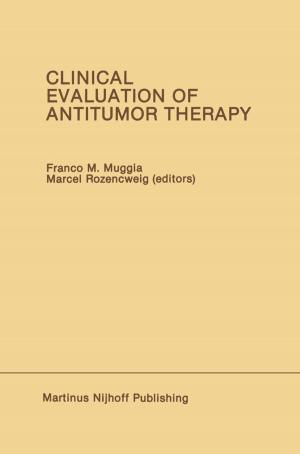 Cover of the book Clinical Evaluation of Antitumor Therapy by H.N. Drewry, J.M. Notterman