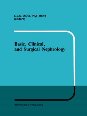 bigCover of the book Basic, Clinical, and Surgical Nephrology by 