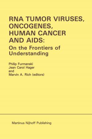 Cover of the book RNA Tumor Viruses, Oncogenes, Human Cancer and AIDS: On the Frontiers of Understanding by Brenda C. Scheer, Wolfgang F.E. Preiser