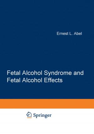 bigCover of the book Fetal Alcohol Syndrome and Fetal Alcohol Effects by 