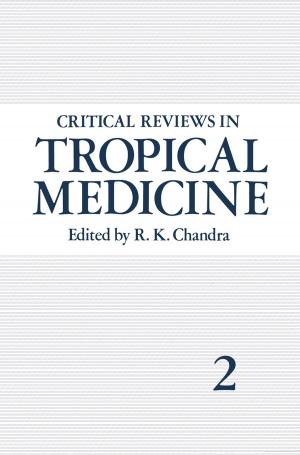 Cover of the book Critical Reviews in Tropical Medicine by Daniel Offer, Eric Ostrov, K.I. Howard, R. Atkinson