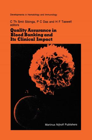 bigCover of the book Quality Assurance in Blood Banking and Its Clinical Impact by 