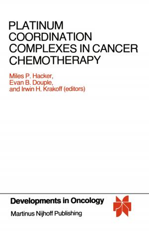 Cover of the book Platinum Coordination Complexes in Cancer Chemotherapy by A.W. Vere