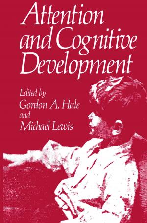 Cover of the book Attention and Cognitive Development by 
