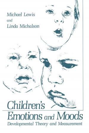 Cover of the book Children’s Emotions and Moods by Radhika Ranjan Roy