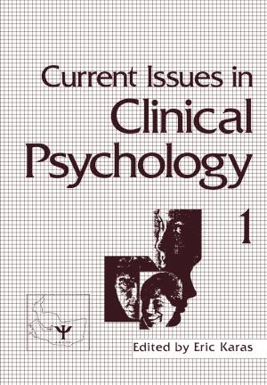 Cover of the book Current Issues in Clinical Psychology by Frank M. Andrews, Stephen B. Withey