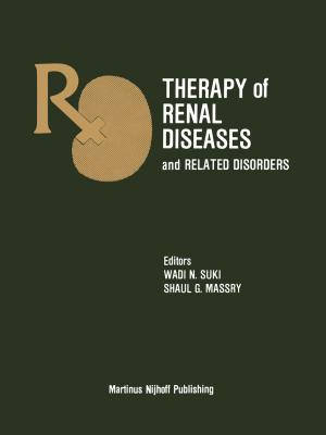 Cover of the book Therapy of Renal Diseases and Related Disorders by Nigel W. Daw