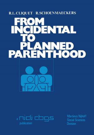 Cover of the book From incidental to planned parenthood by Anne P. Underhill
