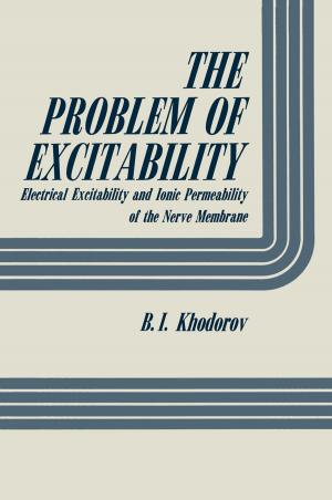 Cover of the book The Problem of Excitability by Terence J. McKnight, Alison L. Kitson, James M. Brown