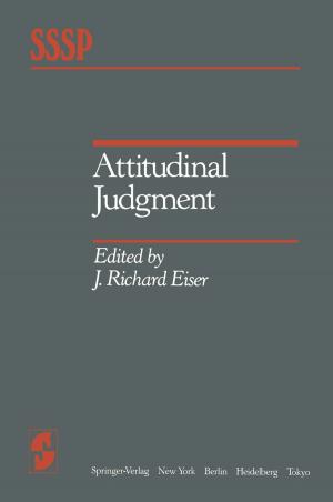 Cover of the book Attitudinal Judgment by Elias G. Carayannis, Ali Pirzadeh, Denisa Popescu