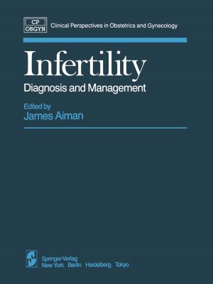 Cover of the book Infertility by Ana M. Barbancho, Isabel Barbancho, Lorenzo J. Tardón, Emilio Molina