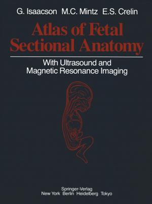 Cover of the book Atlas of Fetal Sectional Anatomy by Edwin H. Spanier