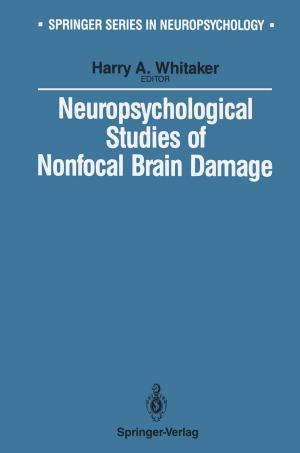 Cover of the book Neuropsychological Studies of Nonfocal Brain Damage by Tamara McClintock Greenberg