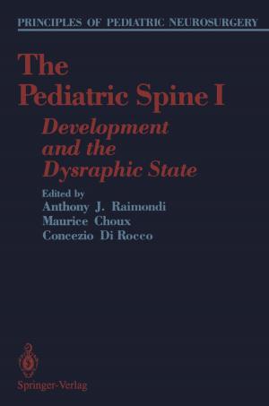 Cover of the book The Pediatric Spine I by Karin E. Limburg, J.M. Buckley, Mary A. Moran, E.H. Buckley, William H. McDowell, D.S. Kiefer, P.S. Walczak