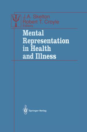 Cover of the book Mental Representation in Health and Illness by W.T. Ingram