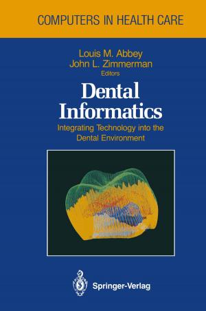 Cover of the book Dental Informatics by Xiali Hei, Xiaojiang Du