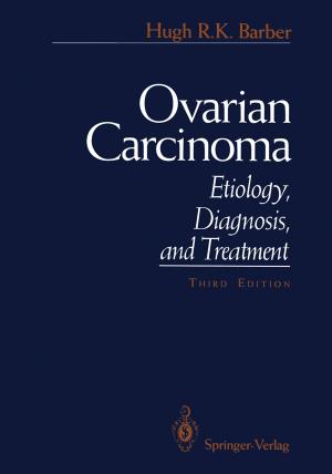 Cover of the book Ovarian Carcinoma by Kyosung Choo, Serguei Dessiatoun, Edvin Cetegen, Michael Ohadi