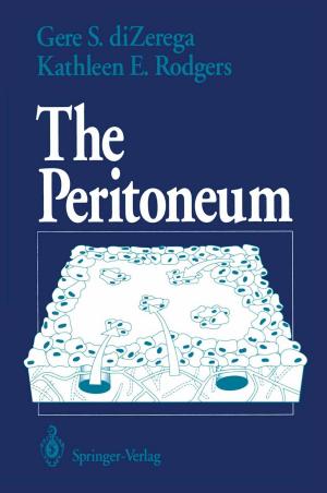 Cover of the book The Peritoneum by R.A. Guyton, D.C. Finlayson, R.L. Rigatti