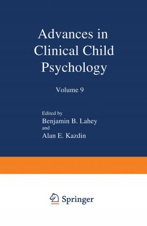 Cover of the book Advances in Clinical Child Psychology by A.J. Ravelli, A. F. Bobbink, M. J. E. van Bommel, M. Magnee, M. J. van Deutekom, M. L. Heemelaar