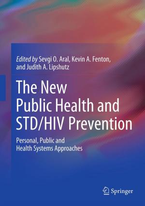 Cover of The New Public Health and STD/HIV Prevention