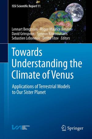 Cover of the book Towards Understanding the Climate of Venus by C. Alexander Valencia, M. Ali Pervaiz, Ammar Husami, Yaping Qian, Kejian Zhang