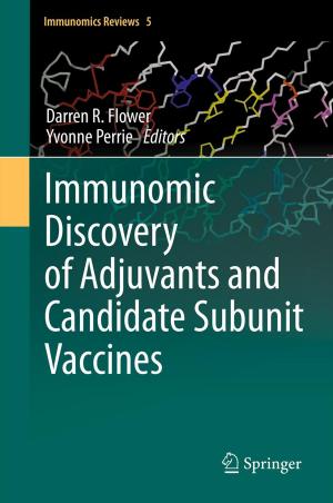 Cover of the book Immunomic Discovery of Adjuvants and Candidate Subunit Vaccines by Joseph Geunes