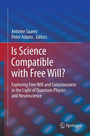 Cover of the book Is Science Compatible with Free Will? by K. Sreenivasa Rao, Shashidhar G. Koolagudi