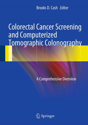 Cover of the book Colorectal Cancer Screening and Computerized Tomographic Colonography by Robert T. Hays, Michael J. Singer