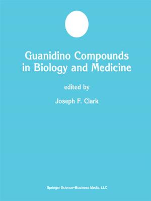 Cover of the book Guanidino Compounds in Biology and Medicine by Peter J. van Baalen, Lars T. Moratis