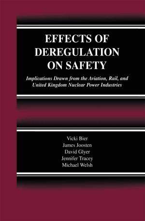 Book cover of Effects of Deregulation on Safety