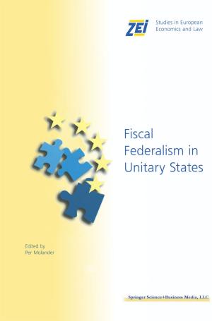 Cover of the book Fiscal Federalism in Unitary States by Judith Clifton, Francisco Comín, Daniel Díaz Fuentes