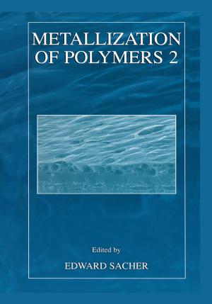 Cover of the book Metallization of Polymers 2 by Janos Vörös, Yusuf Leblebici, Martin Gijs, Giovanni DeMicheli