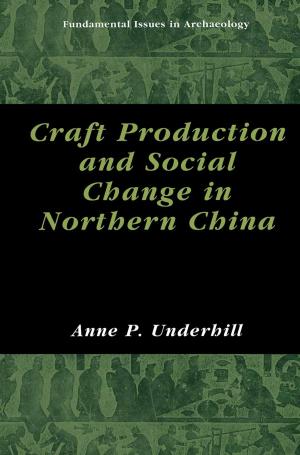 Cover of the book Craft Production and Social Change in Northern China by K. H. Hollman