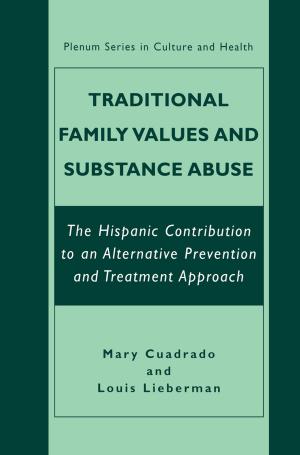 Cover of Traditional Family Values and Substance Abuse