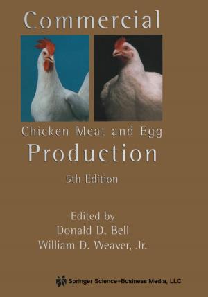 Cover of the book Commercial Chicken Meat and Egg Production by 