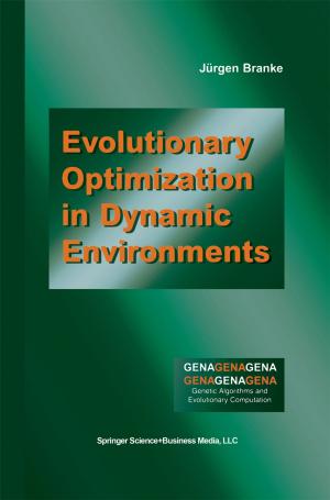 Cover of the book Evolutionary Optimization in Dynamic Environments by David J. Mela, P. J. Rogers