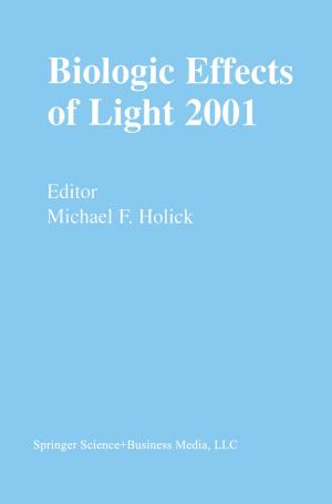 Cover of the book Biologic Effects of Light 2001 by Christopher N. Matthews