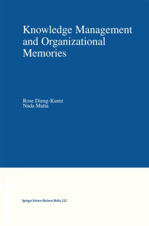 Cover of the book Knowledge Management and Organizational Memories by Eugene L. Magad