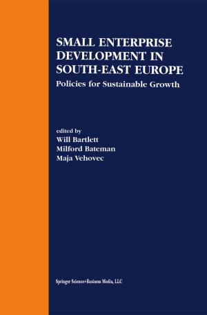 Cover of the book Small Enterprise Development in South-East Europe by Manolis G. Kavussanos, Stelios Marcoulis