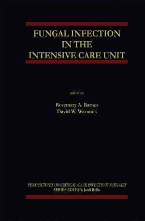 Cover of the book Fungal Infection in the Intensive Care Unit by 