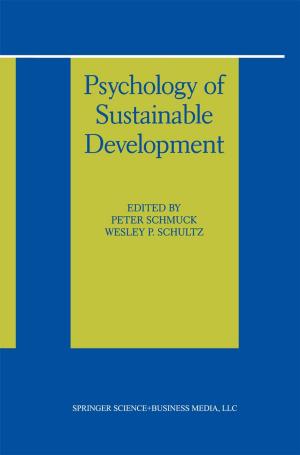 Cover of the book Psychology of Sustainable Development by Pierre L. Fauchais, Maher I. Boulos, Joachim V.R. Heberlein